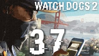 Watch Dogs 2 Gameplay Walkthrough HD - Avenge Horatio's Death - Part 37