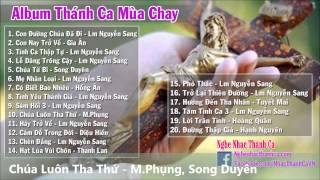 Thánh Ca Mùa Chay | Những Bài Hát Thánh Ca Mùa Chay Hay Nhất