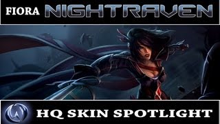 League of Legends: Nightraven Fiora (HQ Skin Spotlight)