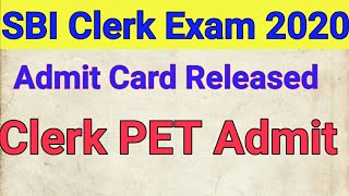 SBI Clerk PET Admit Card Released 2020 || आ गया एडमिट कार्ड आप ने देखा