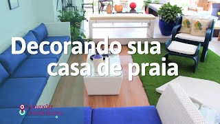 Programa Conexão Imobiliária -  Decoração para casa de praia
