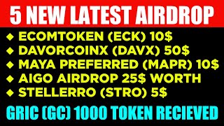 Gric Token Received Ecomtoken, Davorcoinx, MAPR TOKEN, AIGO AIRDROP, STELLERRO (STRO) TOKEN AIRDROP