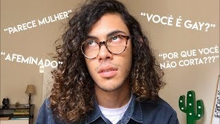 COISAS QUE JÁ OUVI POR TER CABELO GRANDE