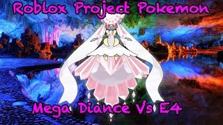 Roblox Project Pokemon - Beating E4 with Mega Diancie!