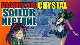 Myl Unboxes FIGUART ZERO SAILOR NEPTUNE CRYSTAL