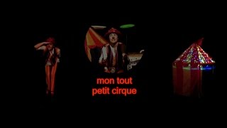 Mon tout petit cirque