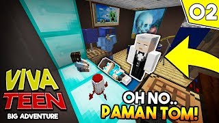 OH TIDAK ADA PAMAN TOM ! ?  - VIVA TEEN #02