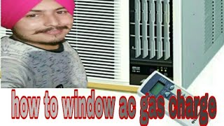 Window ac mai gas charge kre full video