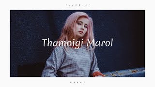 Thamoigi Marol ~ Anzus Engudam | Minerva Laipubam (lyrics)
