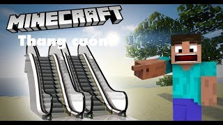 Hướng Dẫn Làm Thang Cuốn Trong Minecraft | MINECRAFT HƯỚNG DẪN