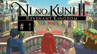 Ni no Kuni II: Revenant Kingdom - Part 1 - Fall of the House of Tildrum. PC Gameplay.