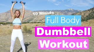 Full Body Dumbbell Workout - 10 MINUTE TONE | Rebecca Louise