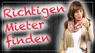 Auswahl des richtigen Mieters - Jeder-kann-Immobilien.de
