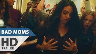 BAD MOMS Trailer 2 (Mila Kunis Sexy Comedy - 2016)