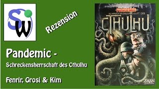Pandemic - Schreckensherrschaft des Cthulhu (Rezension)