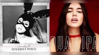 greedier than hell - ariana grande + dua lipa (mashup)