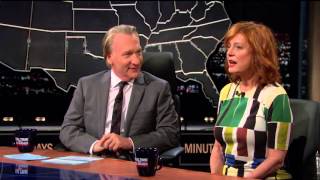 Real Time with Bill Maher: Susan Sarandon – The Meddler (HBO)