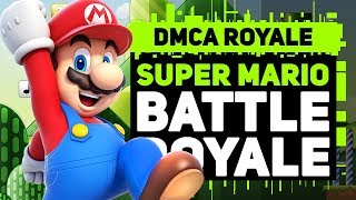 What is DMCA Royale | Mario Battle Royale