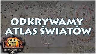 Path of Exile: Odkrywamy Atlas Światów