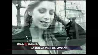 La nueva vida de Viviana: 'Vivi' y su historia lejos de los escándalos