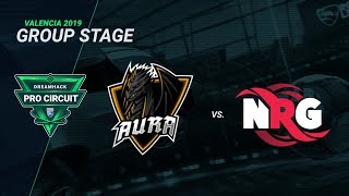 GC Aura vs NRG - Group D - Day 1 - DreamHack Pro Circuit Valencia 2019