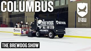 Brewing the PERFECT Beer for Columbus | The BrewDog Show | Full Episode