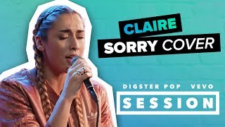 Claire - Sorry (Justin Bieber Cover) Digster Pop x Vevo Session