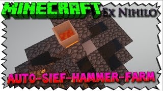 Minecraft EX NIHILO - #08 - AUTO-SIEF-FARM-HAMMER + tot. :( TheNodop