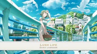? Nightcore - Lush Life [Lyrics] ??