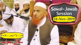 18 November 2019 | Sawal - Jawab | Question & Answer | Maulana Makki AL Hijazi | Islamic Views |