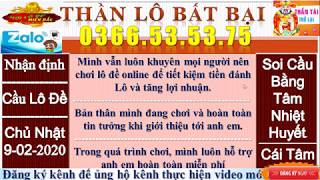 Chốt Số Dự Đoán KQXS MB 9/02/2020 l BTL: 56 Nhận l Cầu Lô Bạc Nhớ Chính Xác Nhất l Dàn Lô Đẹp 09/2