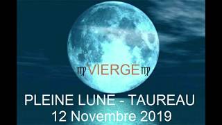♍ VIERGE ♍ - Energies de la Pleine Lune du 12 Novembre 2019