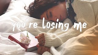 Chelsea Cutler - You're Losing Me (Lyric Video)