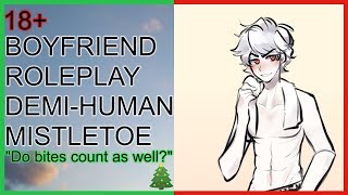 [Kissing][Licking]Anime Boyfriend Roleplay-Mistletoe|Demi-Human|Shinzo