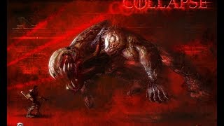 collapse (коллапс) часть 1 тот который лишает сна (босс)