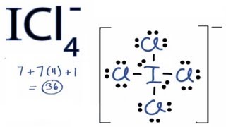 ICl4- Lewis Structure - How to Draw the Lewis Structure for ICl4-