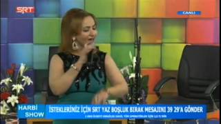 SALİHA ASLAN BEN BABAMIN KIZIYIM SRT TV HARBİ ENVER SHOW
