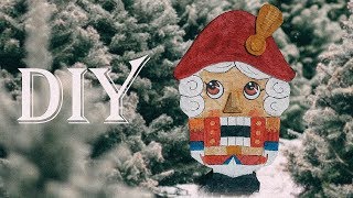 Щелкунчик из картона / Новогодний декор / Cristmas decor DIY