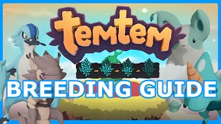 TEMTEM BREEDING GUIDE BASICS - How To Start Breeding in Temtem