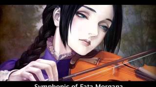 Symphonic of Fata Morgana - Takaki Moriya
