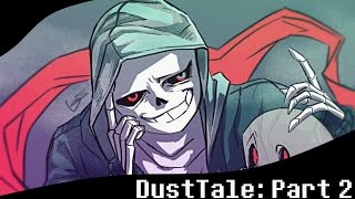 DustTale. Часть 2. Да придёт безумие. [Rus Comics Dub by Denchik].