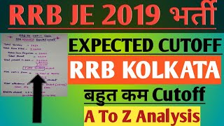 RRB JE 2019 Expected Cutoff Kolkata|| RRB JE CBT-1 Cutoff 2019| RRB JE CUTOFF 2019.