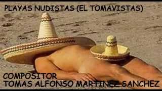 COMPOSITOR (TOMAS ALFONSO MARTINEZ SANCHEZ) PLAYAS DE NUDISTAS