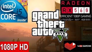 GTA V -- GTA 5 -- Intel Core i5 6400 -- AMD Sapphire Radeon RX 560 4GB GDDR5 -- Gamaplay