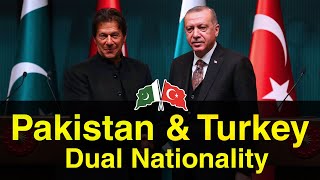 Pakistan Turkey Dual Nationality | Reality | Dual Citizenship | Travel Viness | 2020