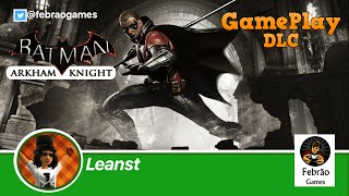 Batman AK Robin DLC - GAMEPLAY - DETONADO -   Succession Plans