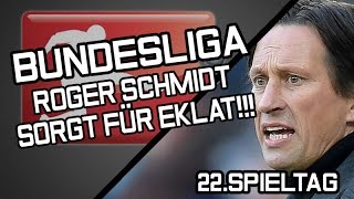 EKLAT in Bundesliga: Roger Schmidt provoziert Schiri | Highlights 22. Spieltag | Fußball-Bundesliga