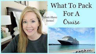 What To Pack For A Cruise | Must Have Items