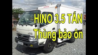 Xe tải HINO 3t5 thùng bảo ôn - Hino giá tốt mua xe vay tối đa.