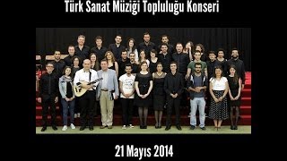 İstanbul Üniversitesi İşletme Fakültesi Kültür Kulübü Türk Sanat Müziği Topluluğu Konseri - 2014